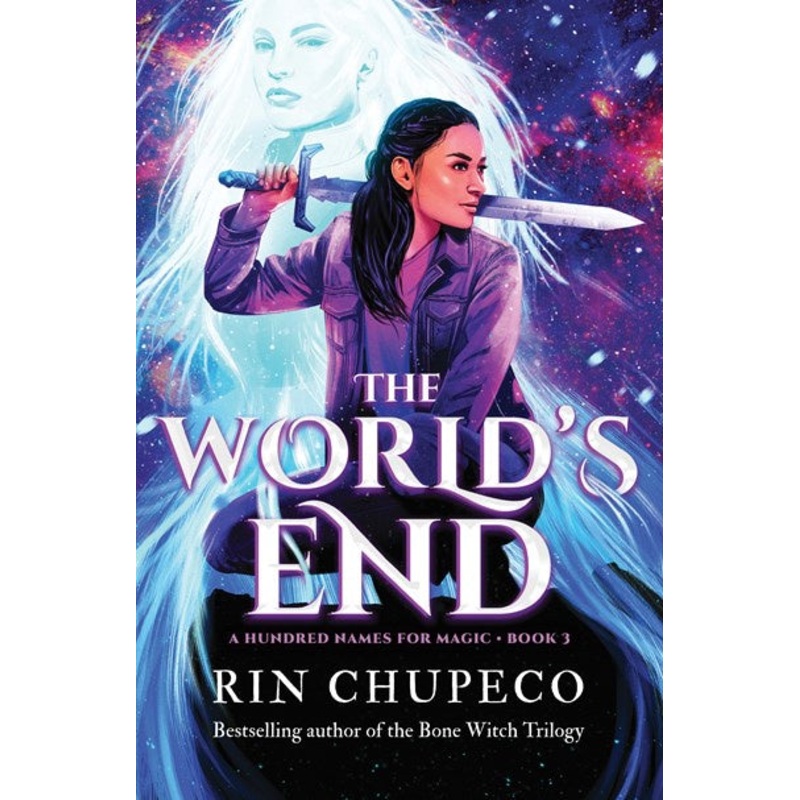 The World’s End (A Hundred Names for Magic #3)