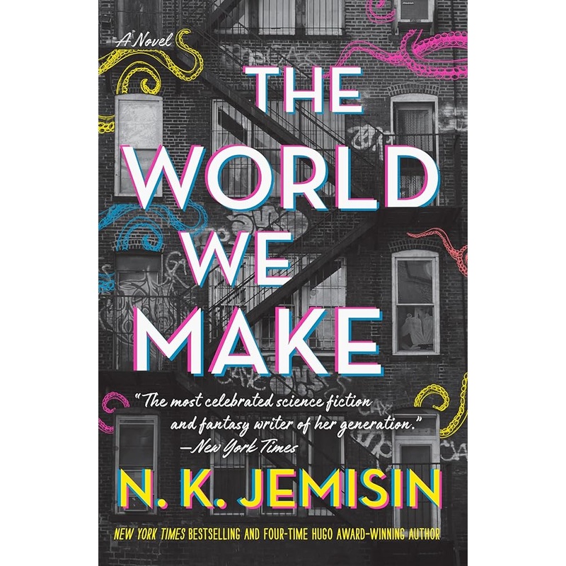 The World We Make: A Novel (The Great Cities, 2)
