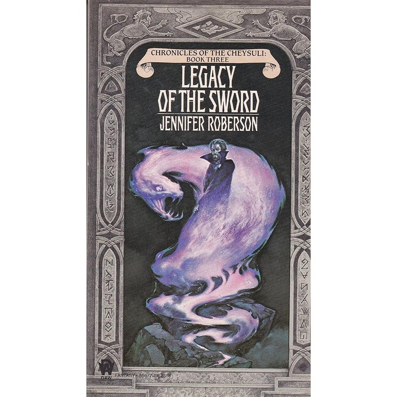 Legacy of the Sword (Cheysuli)