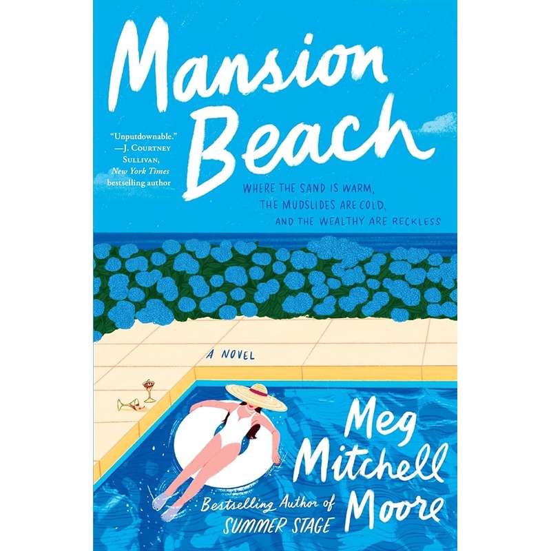 Mansion Beach: A Family Novel of Love, Betrayal, and Hidden Secrets in the Opulent Lives of Block Island NeighborsPerfect for Summer Reading by Meg Mitchell Moore