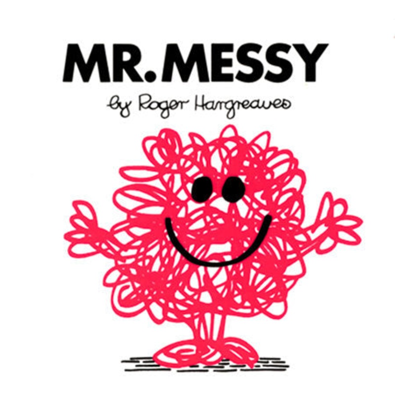 Mr. Messy