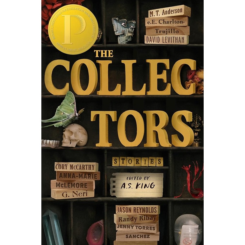 The Collectors: Stories: (Printz Medal Winner)