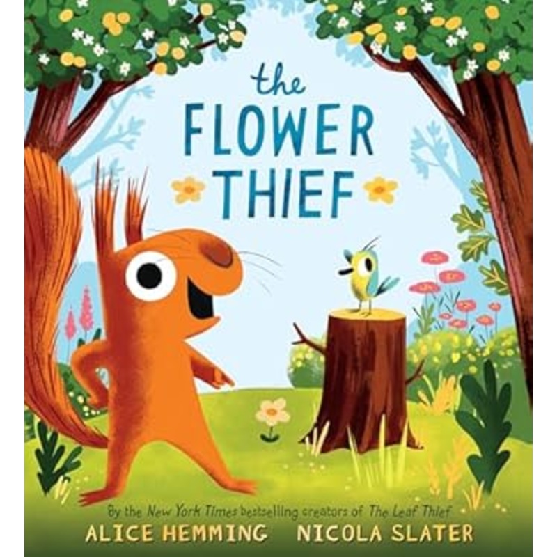 The Flower Thief by Alice Hemming