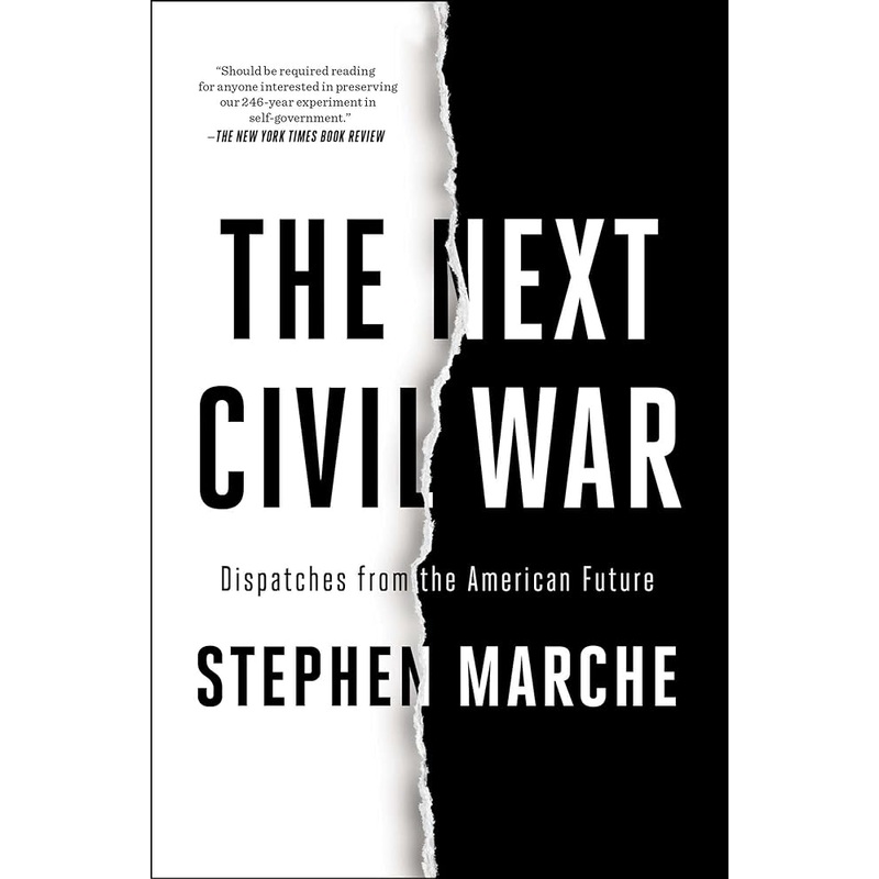 The Next Civil War: Dispatches from the American Future