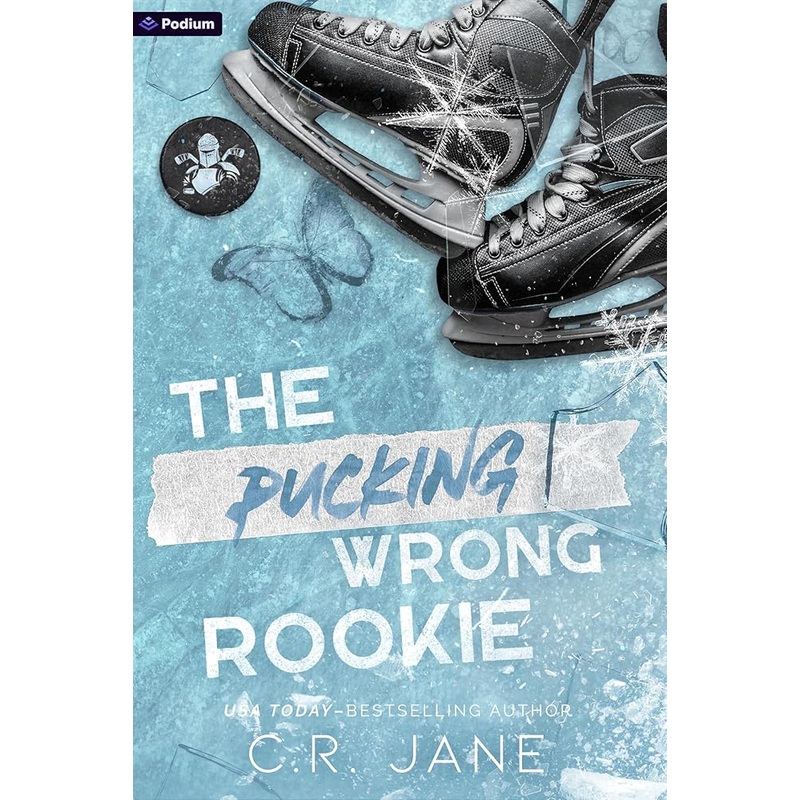 The Pucking Wrong Rookie: A Hockey Romance (The Pucking Wrong Series, 5)