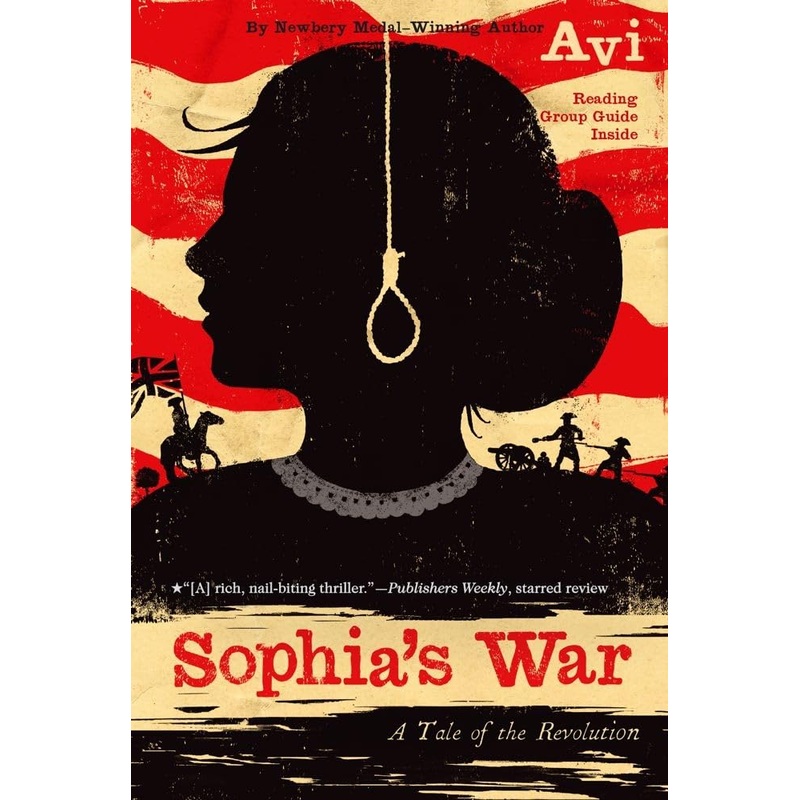 Sophia’s War: A Tale of the Revolution Paperback