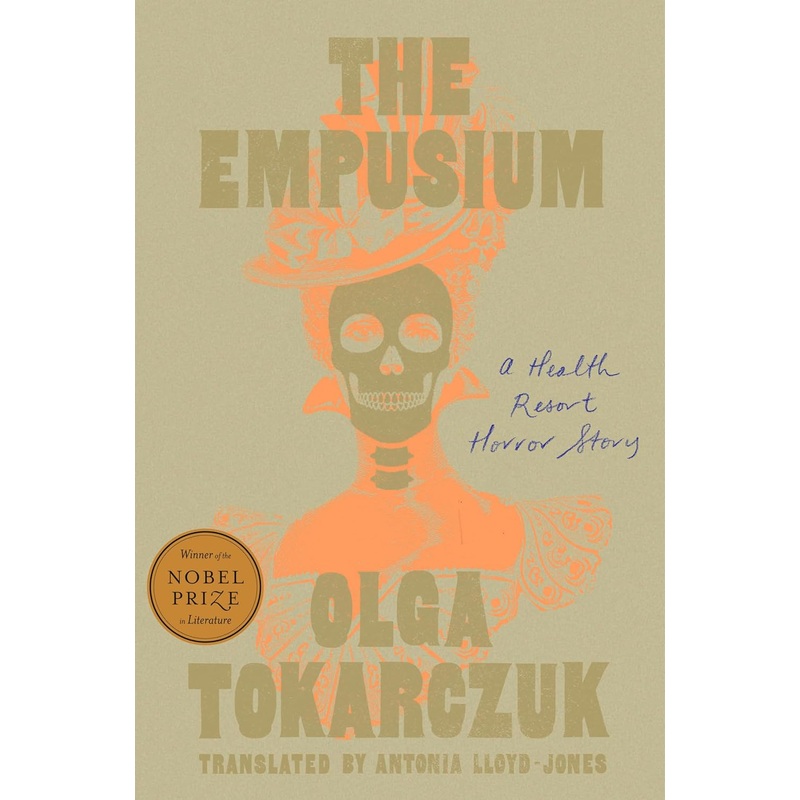 The Empusium: A Health Resort Horror Story Hardcover