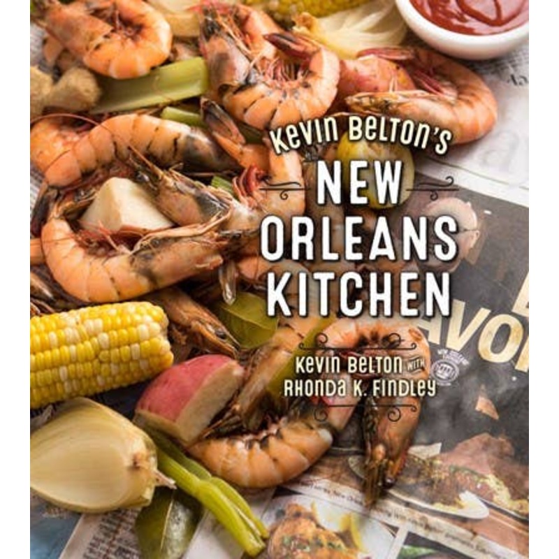 Kevin Belton’s New Orleans Kitchen – Cookbook