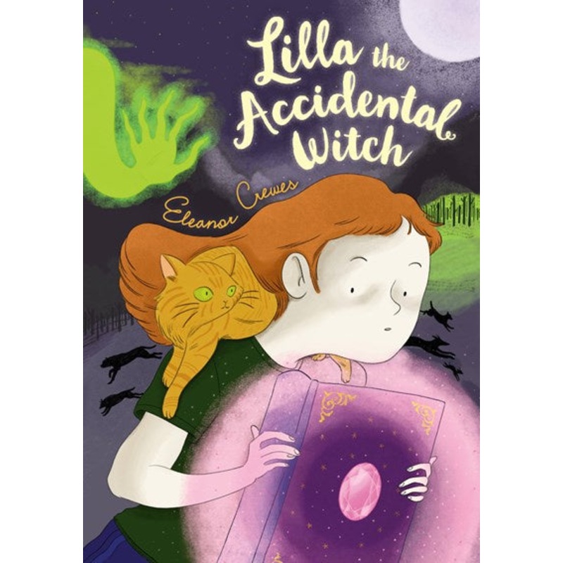 Lilla the Accidental Witch