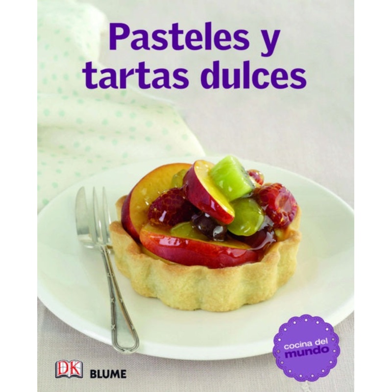 Pasteles y tartas dulces
