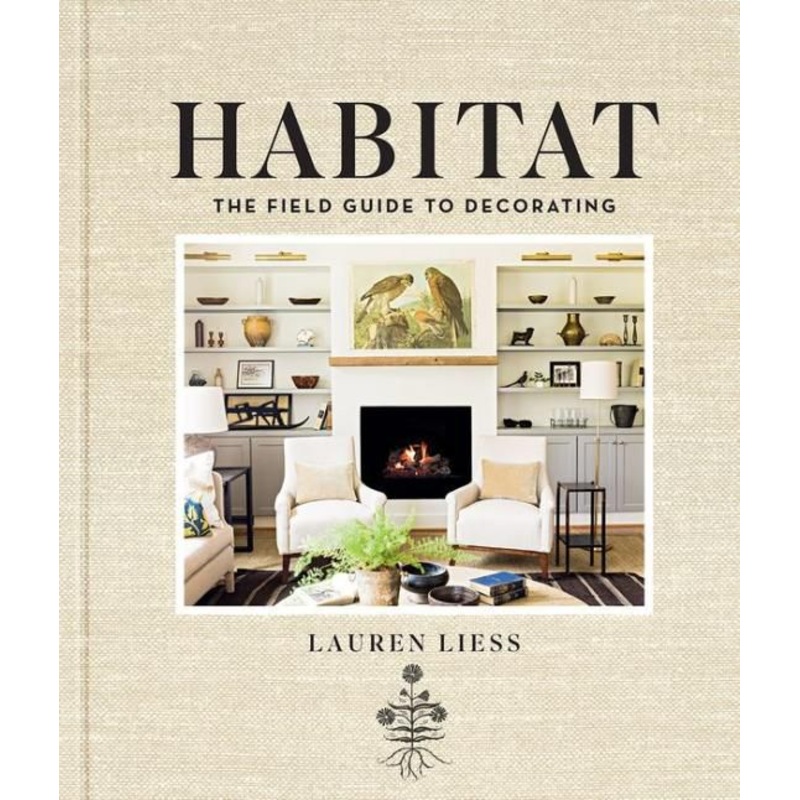 Habitat: The Field Guide to Decorating Hardcover