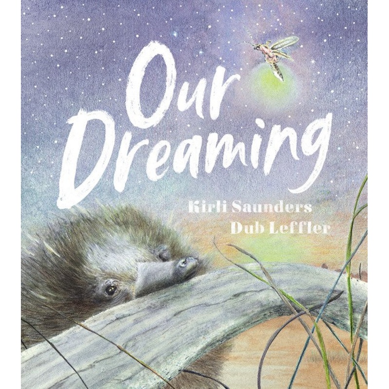 Our Dreaming