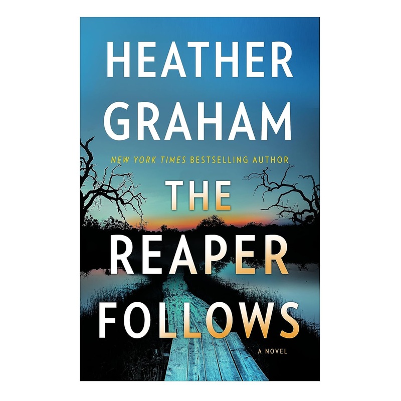 The Reaper Follows: A Novel Hardcover