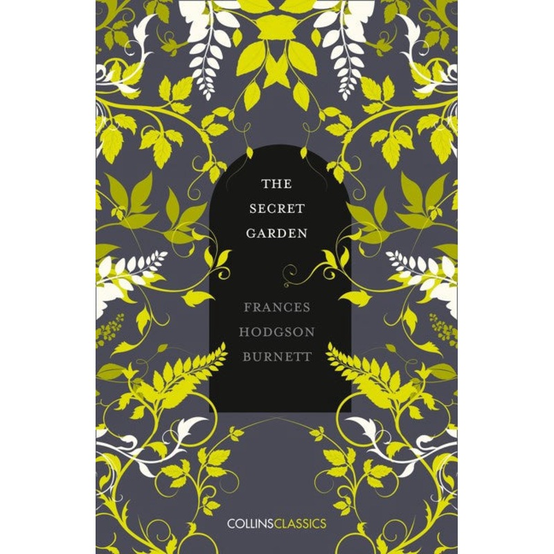 THE SECRET GARDEN (COLLINS CLASSICS)