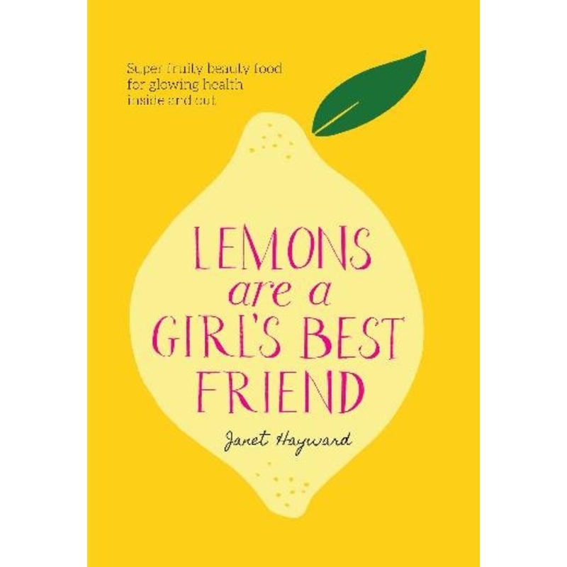 Lemons Are A Girl’s Best Friend