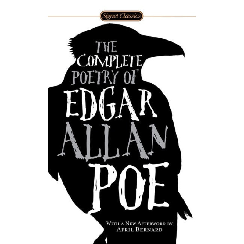The Complete Poetry of Edgar Allan Poe (Signet Classics)