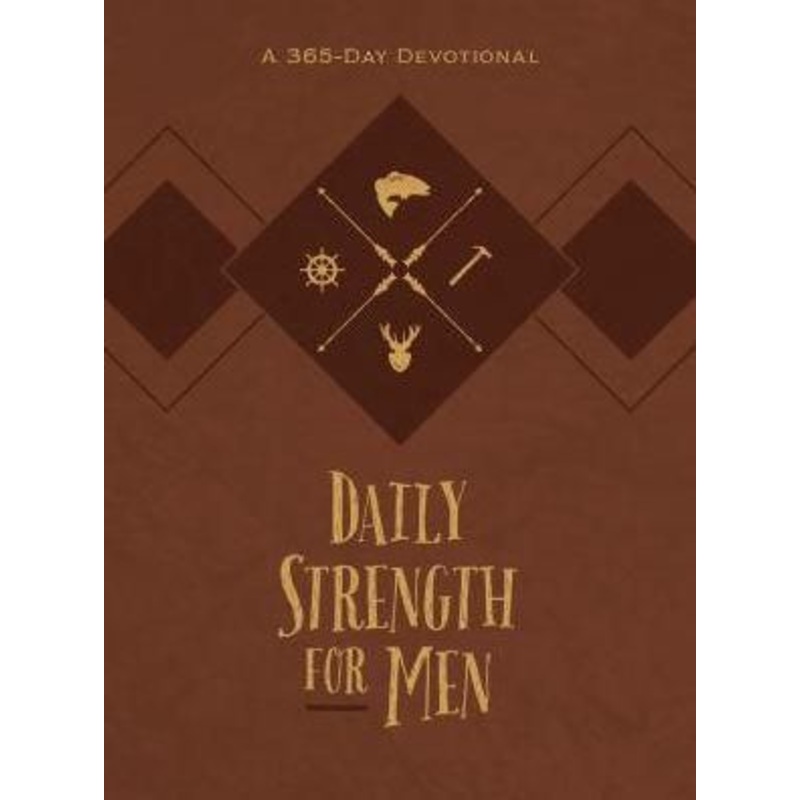 Daily Strength for Men : A 365-Day Devotional Imitation Leather
