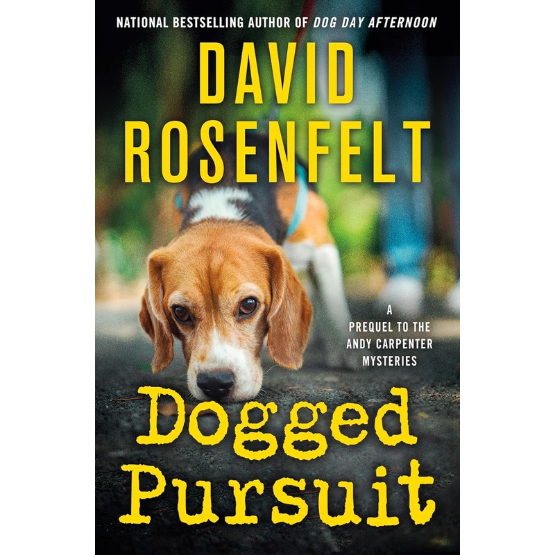Dogged Pursuit: An Andy Carpenter Mystery Hardcover