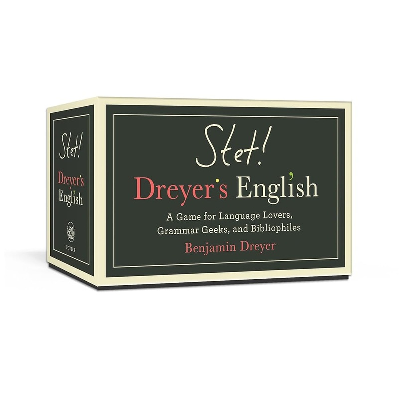 STET! Dreyer’s English: A Game for Language Lovers, Grammar Geeks, and Bibliophiles