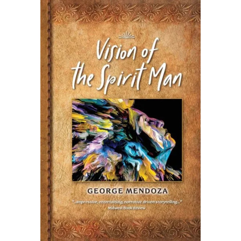 Vision of the Spirit Man Paperback