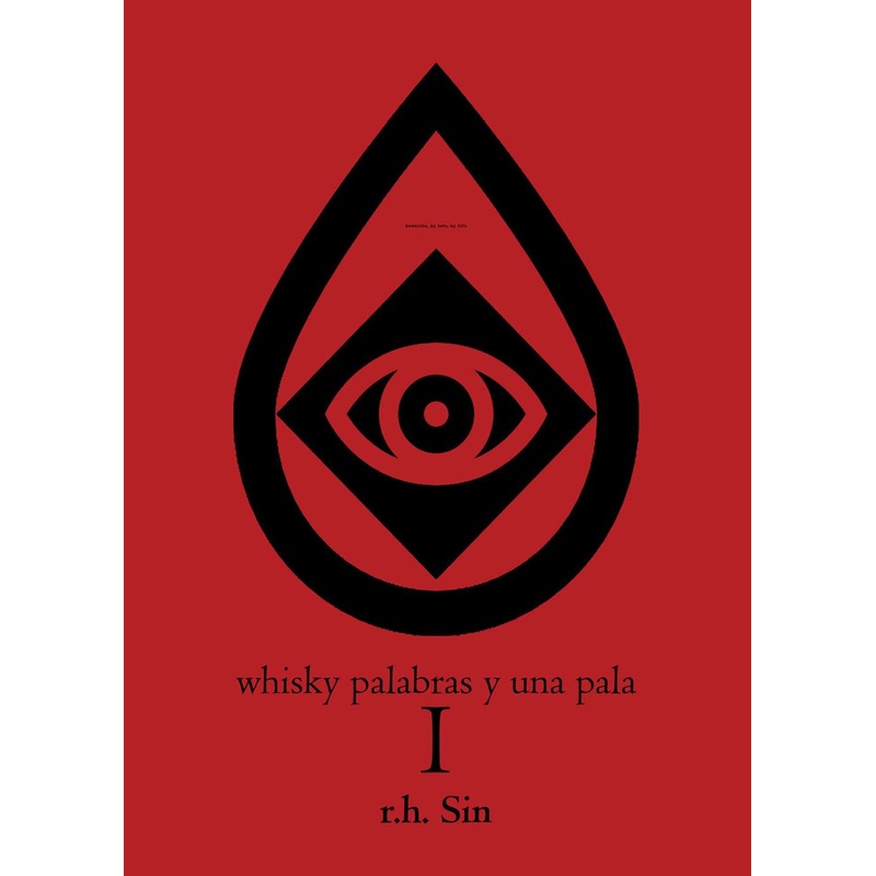 WHISKY, PALABRAS Y UNA PALA I