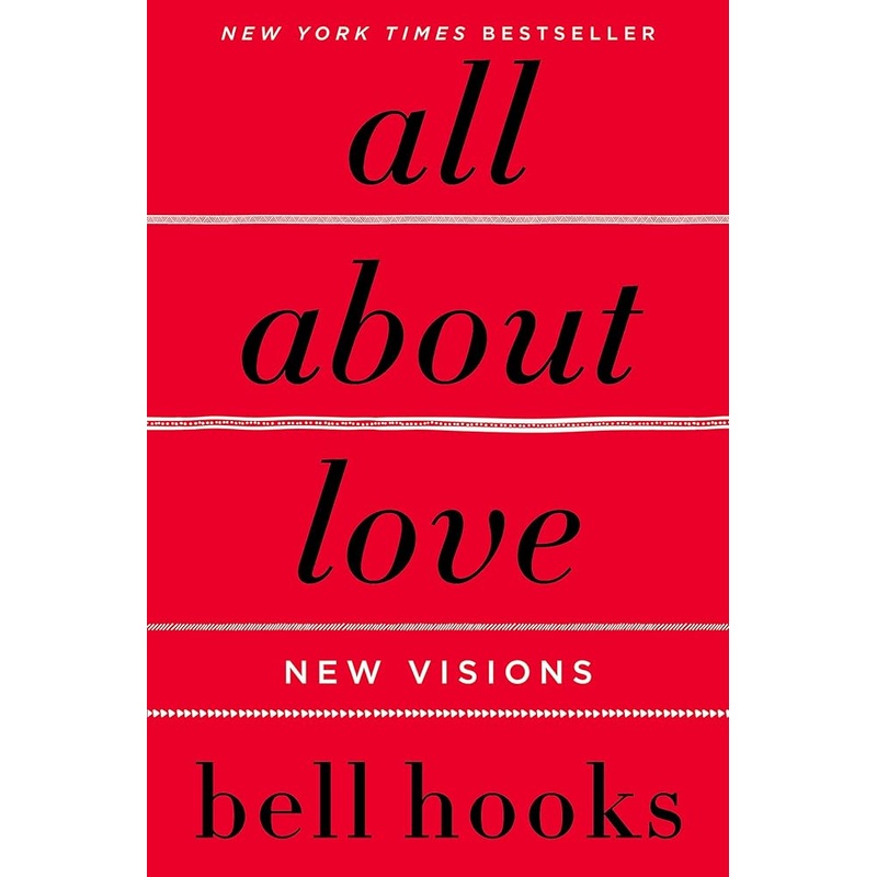 All About Love: New Visions