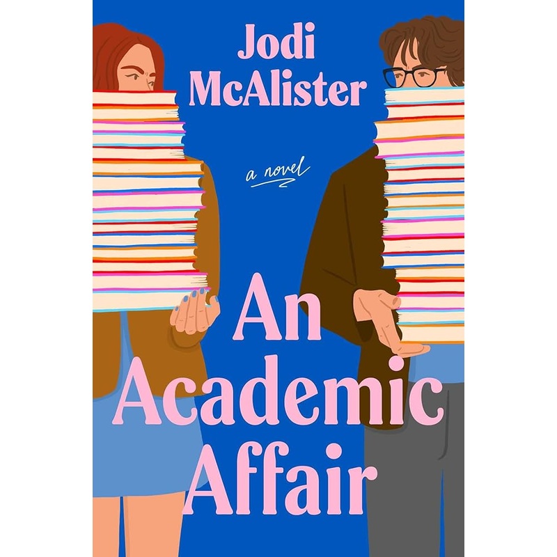 An Academic Affair: A Novel