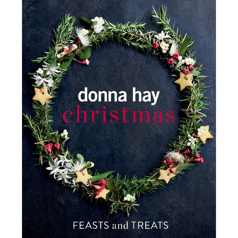 Donna Hay Christmas Feasts And Treats