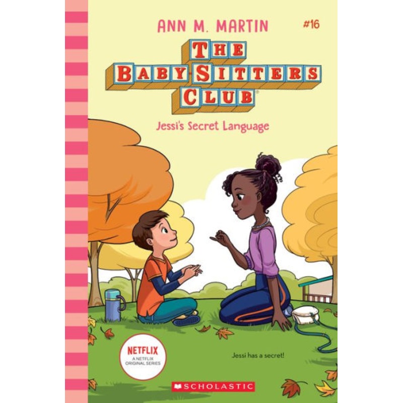 Jessi’s Secret Language (the Baby-Sitters Club #16) Paperback