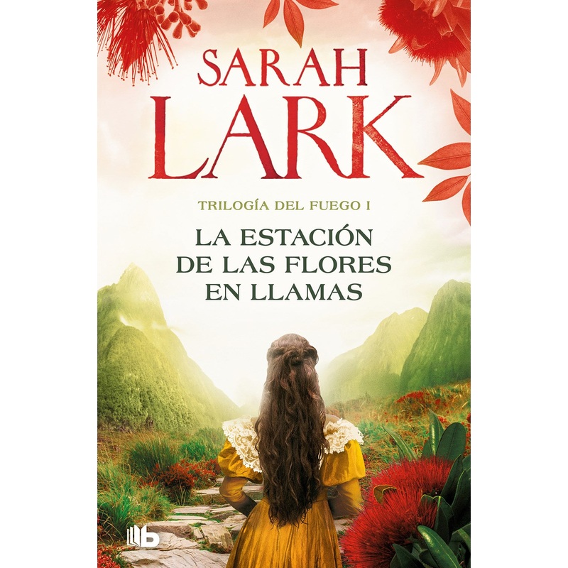 La Estacin de Las Flores en Llamas (Trilogia del Fuego #1)