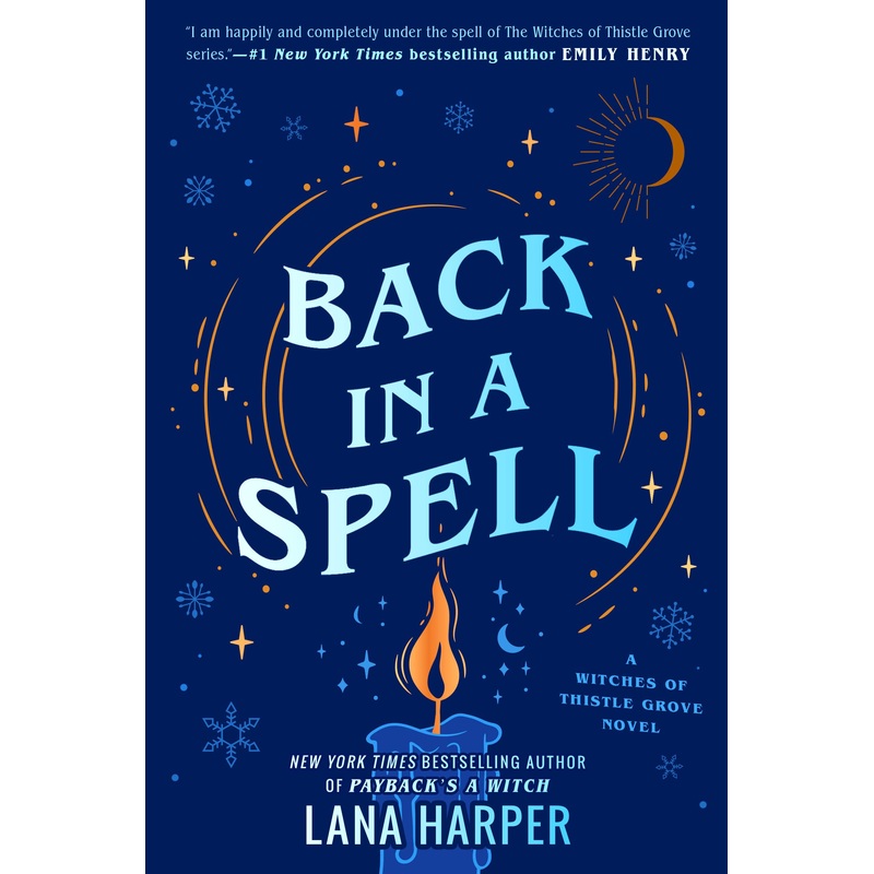 Back in a Spell (The Witches of Thistle Grove) Paperback