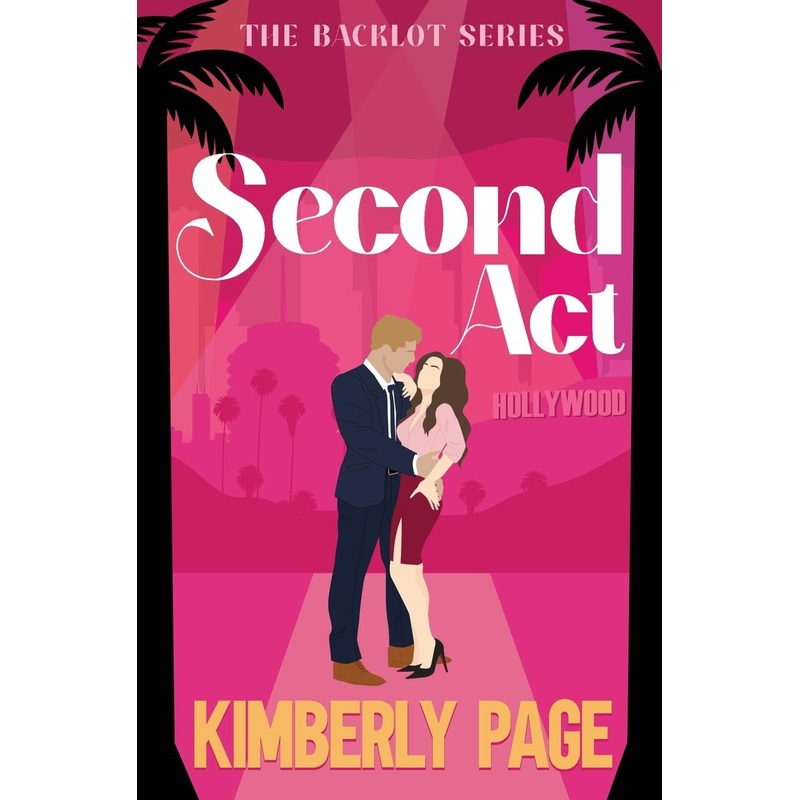 Second Act (The Backlot Series)