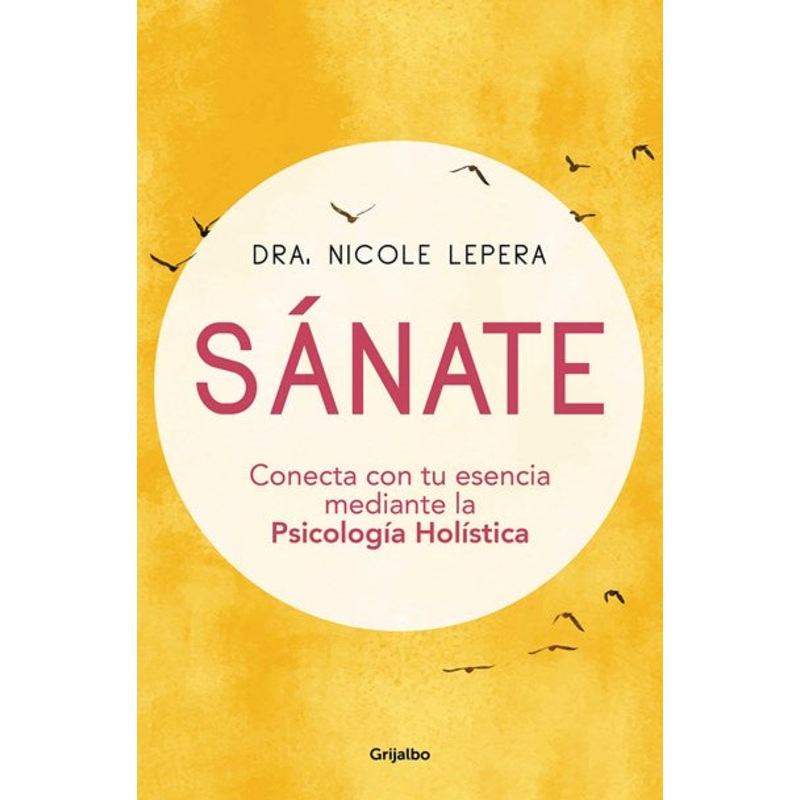 Snate: Conecta con tu esencia mediante la Psicologa Holstica