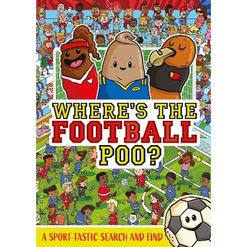 WHERE’S THE FOOTBALL POO?