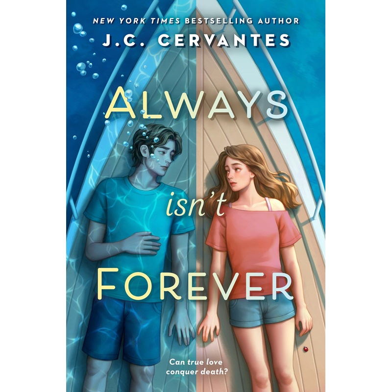 Always Isn’t Forever (New)