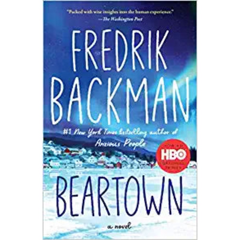 Beartown: A Novel (Beartown Series) Paperback