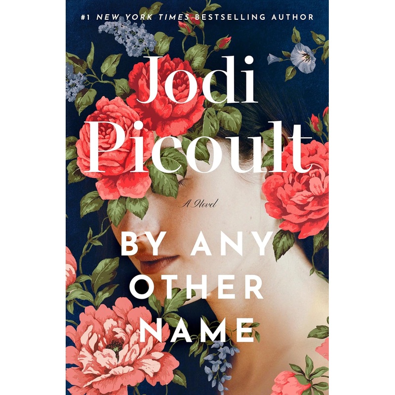 By Any Other Name: A Novel Hardcover