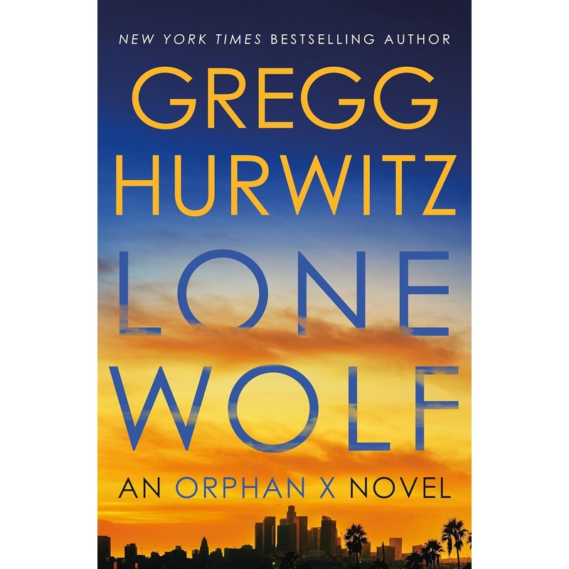 Lone Wolf: An Orphan X Novel Hardcover