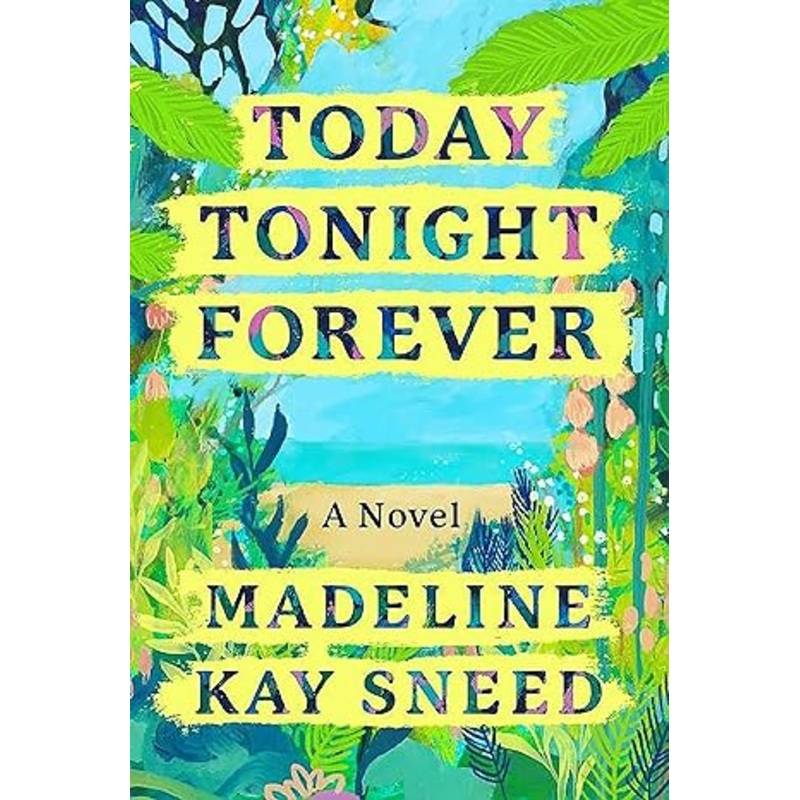 Today Tonight Forever (Hardcover)
