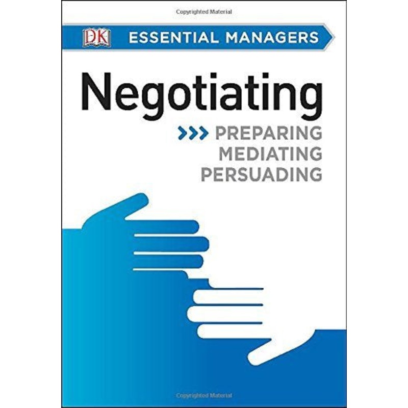ESSENTIAL MANAGERS: NEGOTIATING