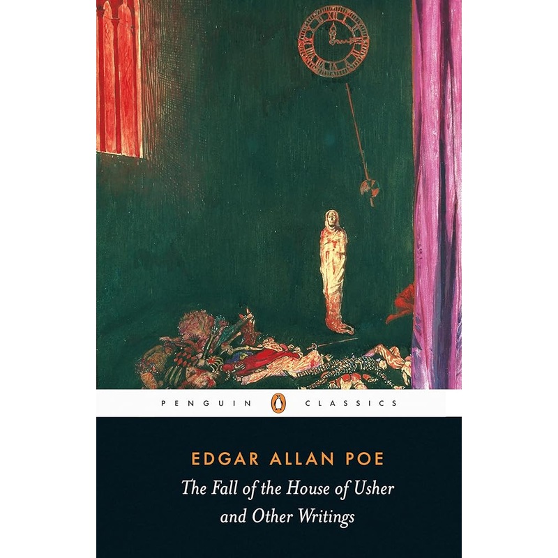 The Fall of the House of Usher and Other Writings: Poems, Tales, Essays, and Reviews (Penguin Classics)
