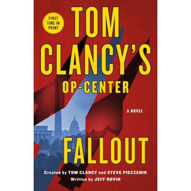 Tom Clancy’s Op-Center: Fallout Hardcover