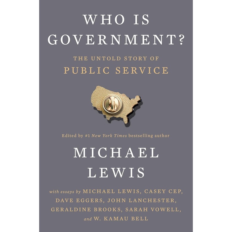 Who Is Government?: The Untold Story of Public Service Hardcover