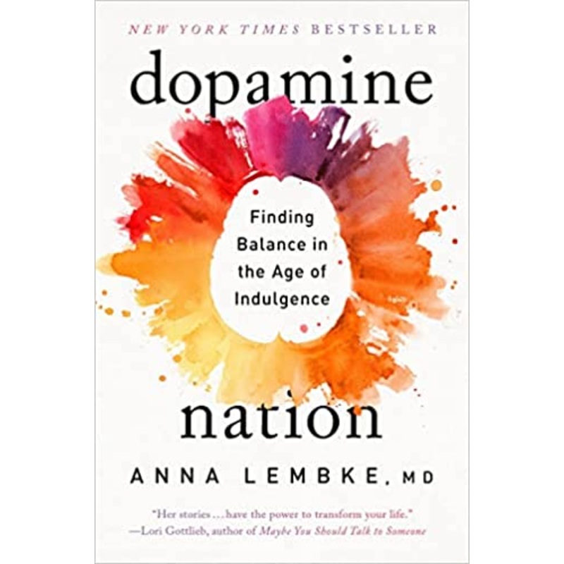 Dopamine Nation