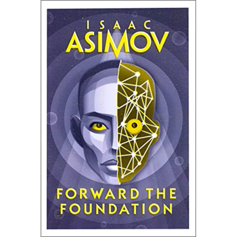 Forward the Foundation Book by Isaac Asimov Prequel to the Foundation Series Epic SciFi Classic Now a Major Apple TV Series Must Read for Fans
