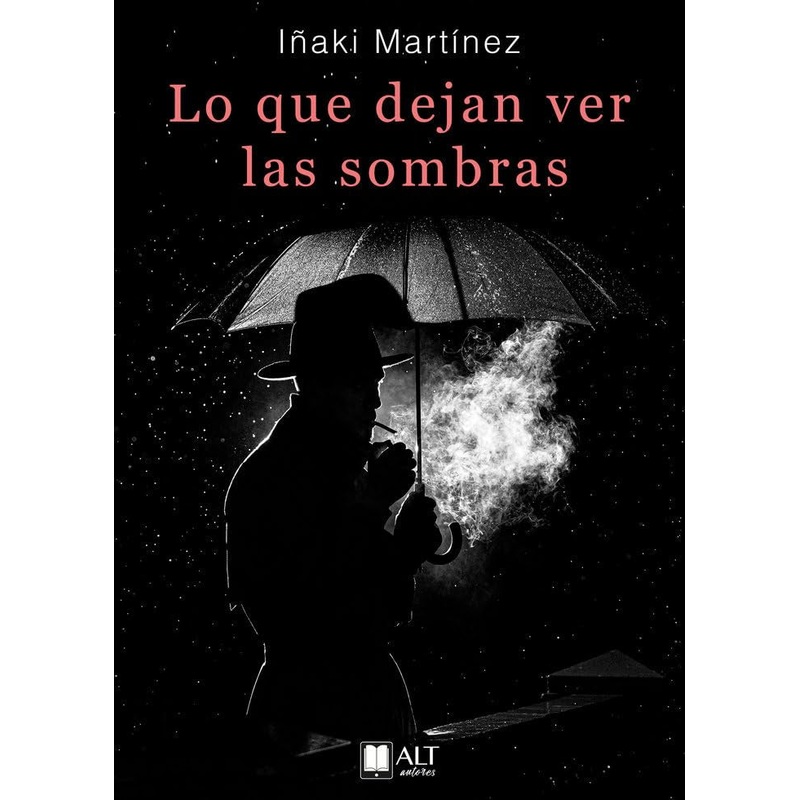 Lo que dejan ver las sombras