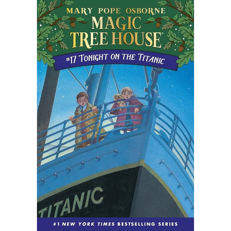 Tonight on the Titanic (Magic Tree House, No. 17)
