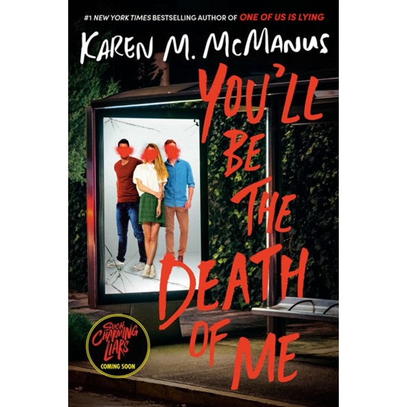 You’ll Be the Death of Me (YA)