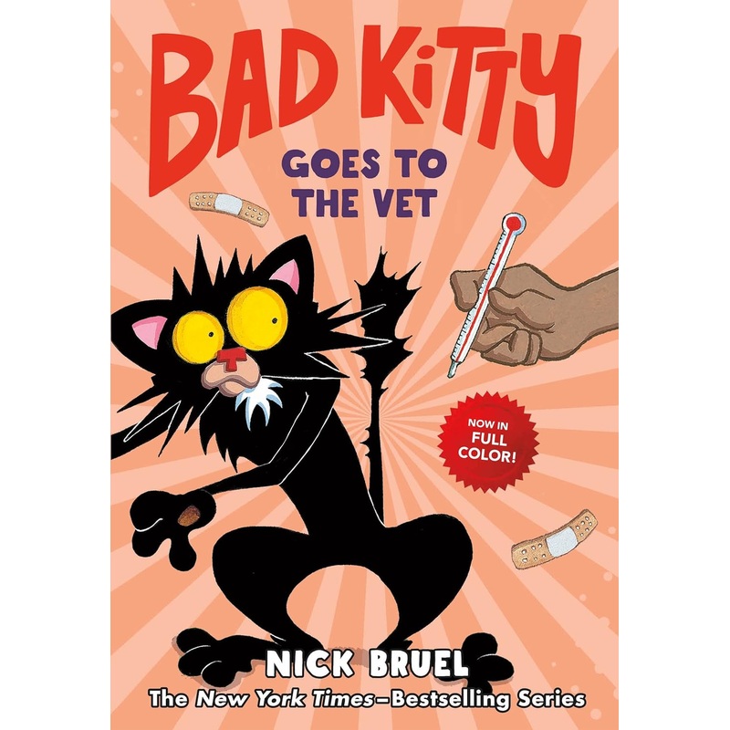 Bad Kitty Goes to the Vet (Full-Color Edition) Hardcover