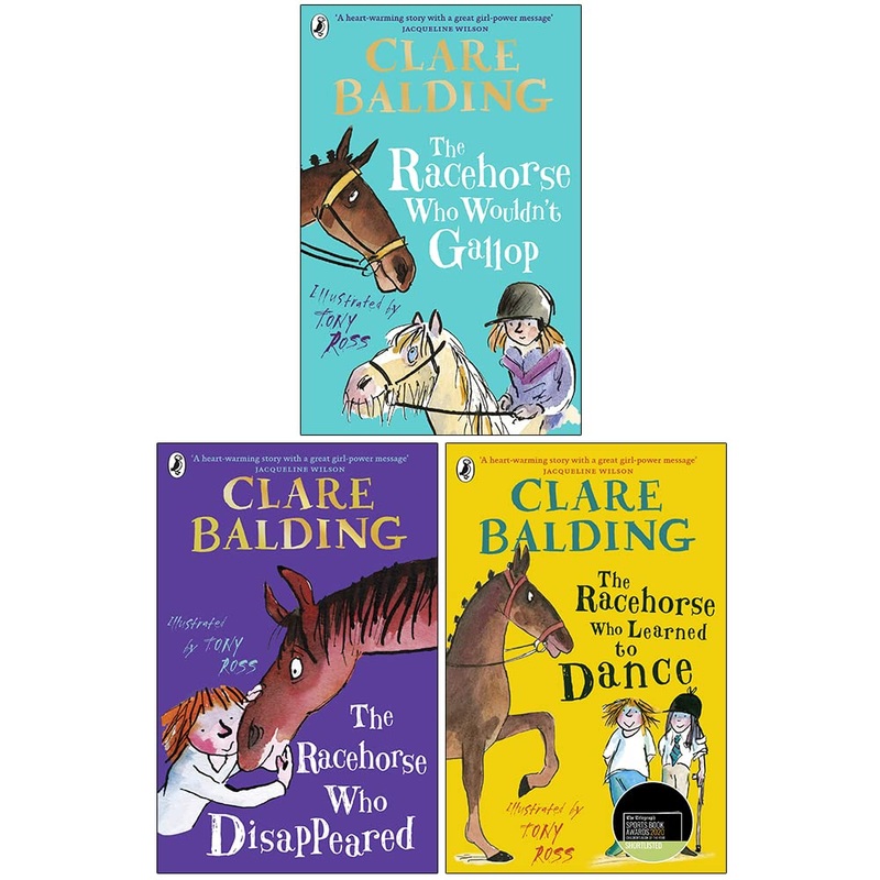 Clare Balding Charlie Bass Collection 3 Books Set (The Racehorse Who Wouldn’t Gallop, The The Racehorse Who Disappeared, The Racehorse Who Learned to Dance)